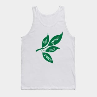 Nature for Green and Peace, Save The Earth from Global Warming Tank Top